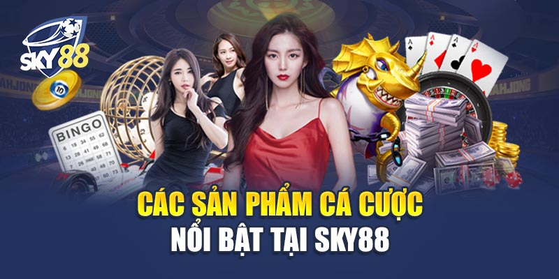 Trang chủ 4 Các Trò Chơi Cá Cược Nổi Bật Tại Sky88