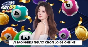 Vì Sao Nhiều Người Chọn Đánh Đề Online Thay Vì Truyền Thống?